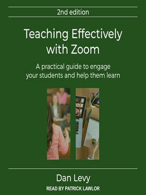 cover image of Teaching Effectively with Zoom